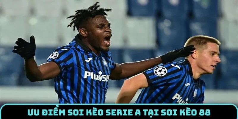 soi-keo-serie-a-uu-diem